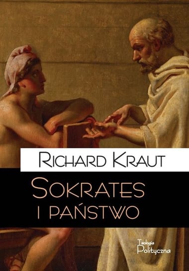 Sokrates i państwo Kraut Richard