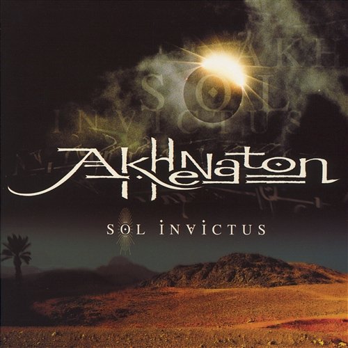 Sol Invictus Akhenaton