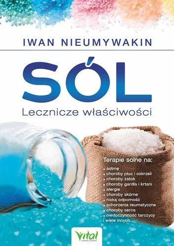 Sól, lecznicze właściwości Nieumywakin Iwan