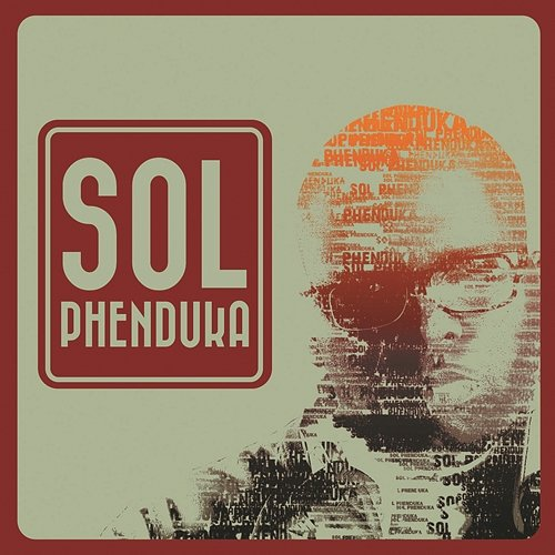 Sol Phenduka Sol Phenduka