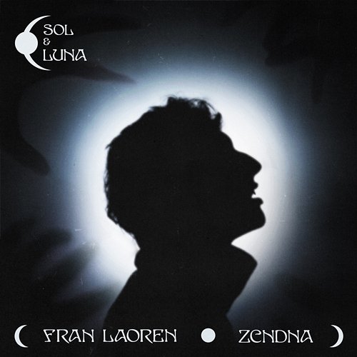Sol y Luna Fran Laoren & zcndna