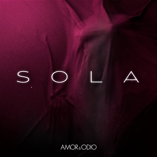 SOLA AmoryOdio, Ess