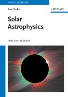 Solar Astrophysics Foukal Peter V.