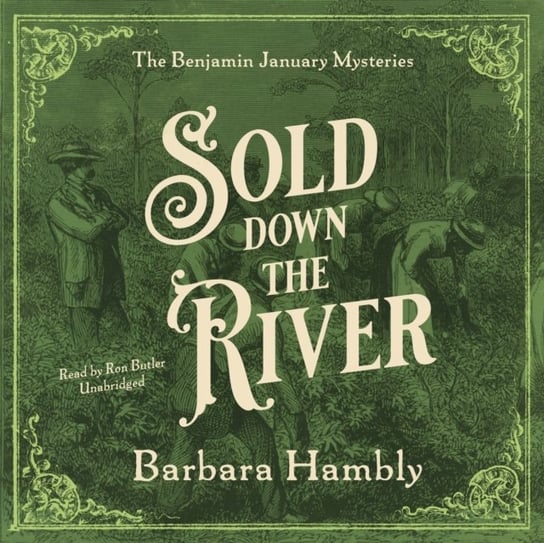 Sold Down the River Hambly Barbara