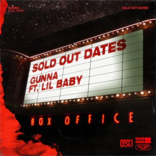 Sold Out Dates Gunna feat. Lil Baby