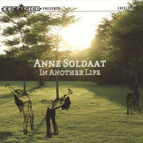 Soldaat, Anne - In Another Life Anne Soldaat