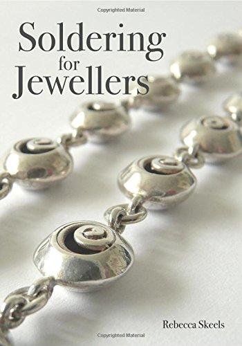 Soldering for Jewellers Skeels Rebecca