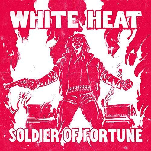 Soldier Of Fortune White Heat