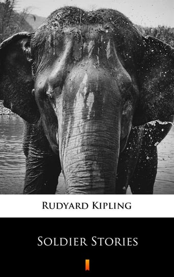 Soldier Stories Kipling Rudyard