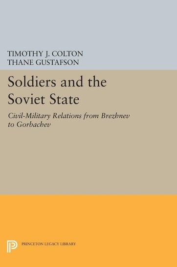 Soldiers and the Soviet State Null