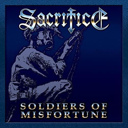 Soldiers Of Misfortune The Sacrifice
