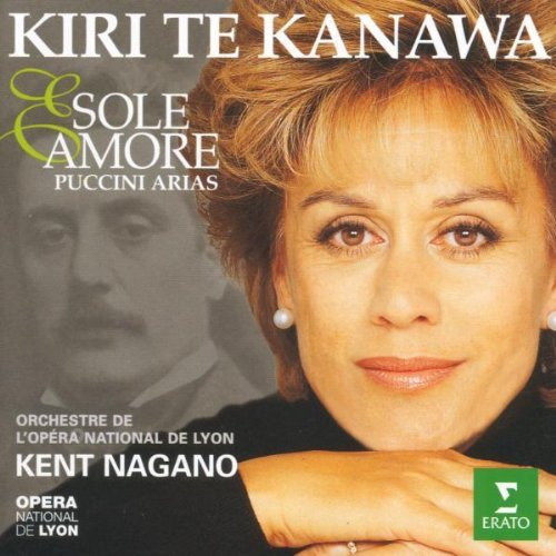 Sole E Amore: Puccini Arias Te Kanawa Kiri