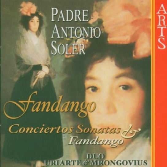 Soler: Fandango Conciertos Sonatas Various Artists