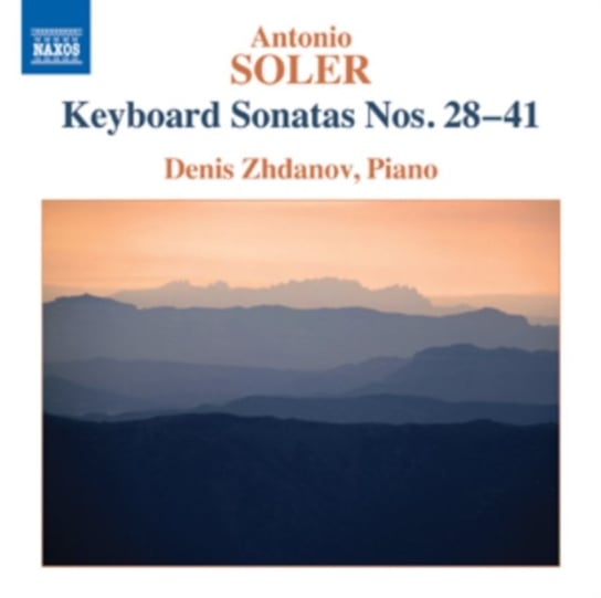 Soler: Keyboard Sonatas Nos. 28 - 41 Zhdanov Denis