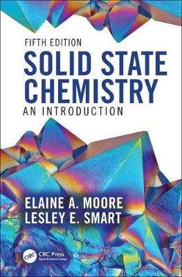 Solid State Chemistry: An Introduction Elaine A. Moore