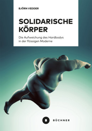 Solidarische Körper Büchner Verlag