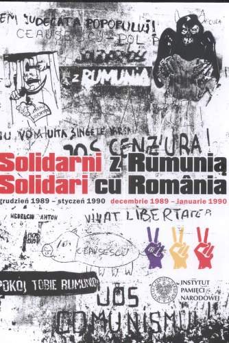 Solidarni z Rumunią. Solidari cu Romania Białecki Konrad