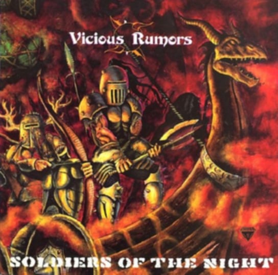 Soliders of the Night Vicious Rumors