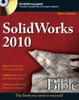SolidWorks 2010 Bible Lombard Matt