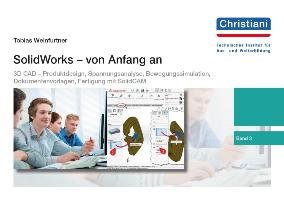 SolidWorks - von Anfang an Weinfurtner Tobias