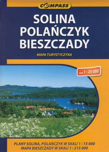 Solina, Polańczyk, Bieszczady. Mapa turystyczna 1:25 000 Opracowanie zbiorowe
