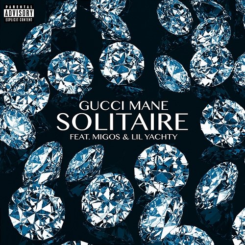 Solitaire Gucci Mane