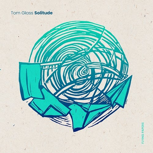 Solitude Tom Glass