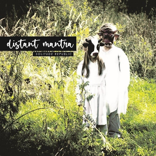 Solitude Republic Distant Mantra