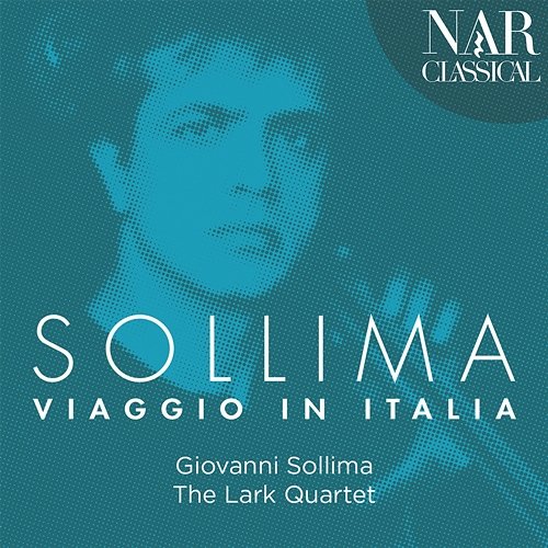 Sollima: Viaggio in Italia Giovanni Sollima, The Lark Quartet