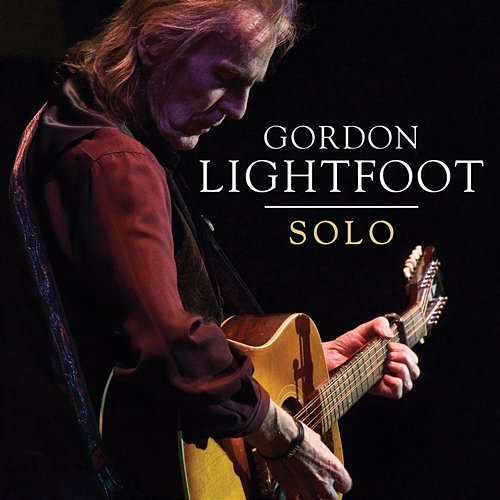 Solo Gordon Lightfoot