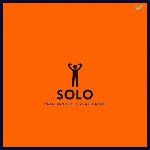 Solo Raja Sandhu & Yeah Proof
