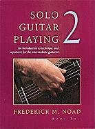 Solo Guitar Playing 2 Noad Frederick M.