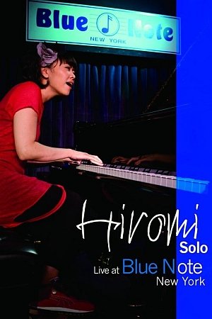 Solo Live at Blue Note New York Hiromi