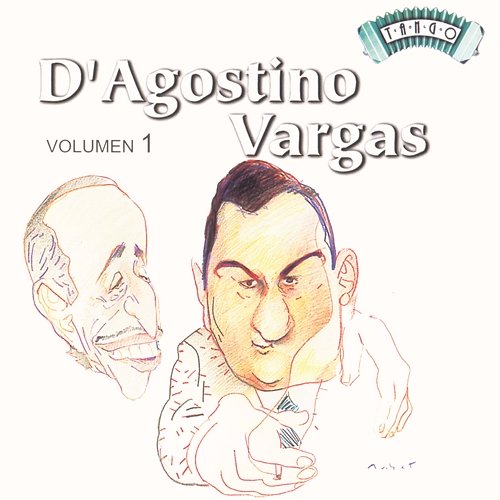 No Aflojés Angel D'Agostino Y Su Orquesta Típica