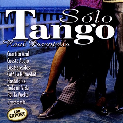 Solo Tango Raul Parentella