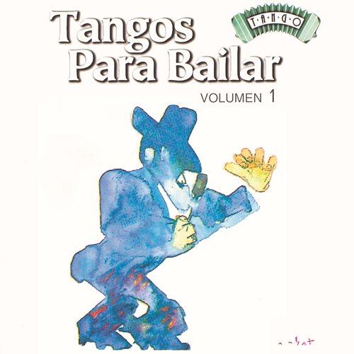 Solo Tango Para Bailar Vol. 1 Various Artists