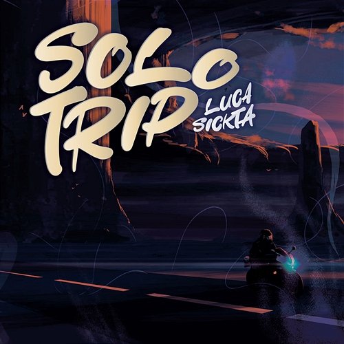 Solo Trip Luca Sickta
