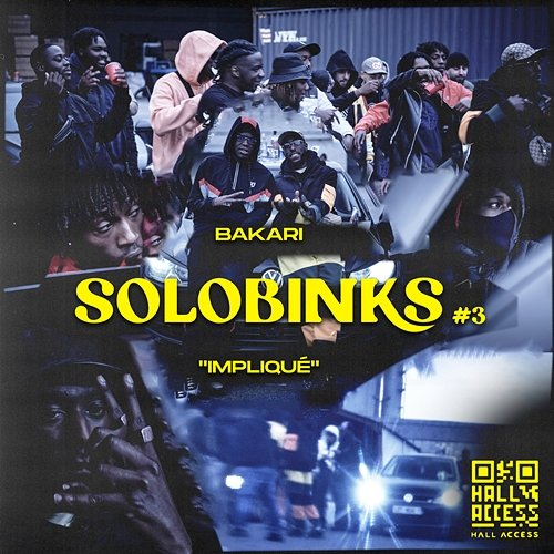 SoloBinks #3 (Impliqué) Bakari