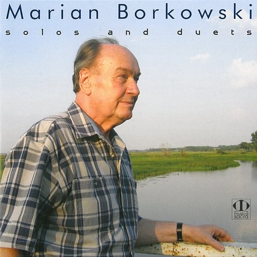 Solos And Duets Marian Borkowski
