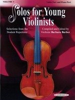 Solos for Young Violinists, Vol 3: Selections from the Student Repertoire Barber Barbara
