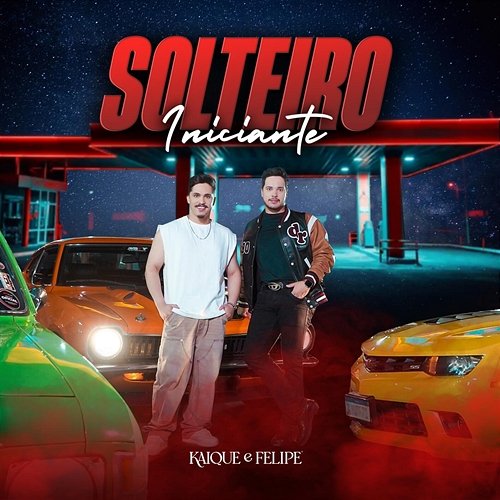 Solteiro Iniciante Kaique e Felipe