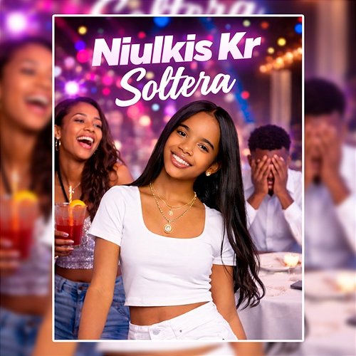 Soltera Niulkis Kr