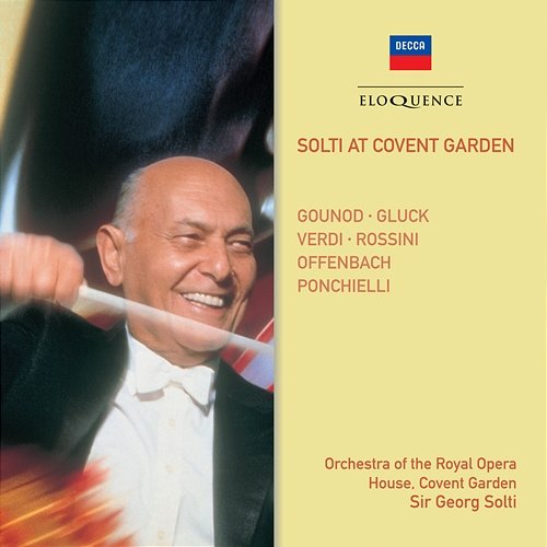Solti At Covent Garden Sir Georg Solti, Orchestra Of The Royal Opera House, Covent Garden