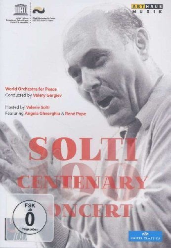 Solti Centenary Concert Various Artists