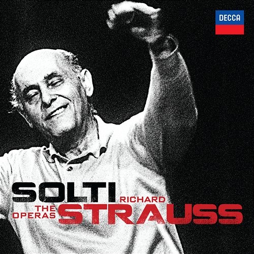 Solti - Richard Strauss - The Operas Sir Georg Solti, Wiener Philharmoniker, London Philharmonic Orchestra