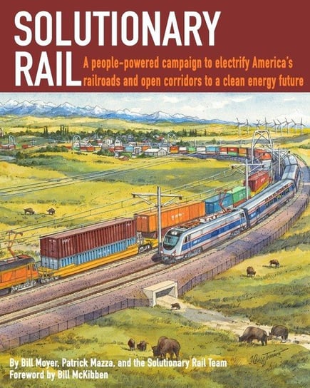 Solutionary Rail Moyer Bill