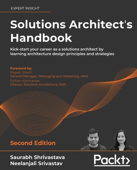 Solutions Architect's Handbook - Second Edition Saurabh Shrivastava