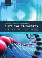 Solutions Manual to accompany Physical Chemistry for the Life Sciences Trapp Charles, Cady Marshall