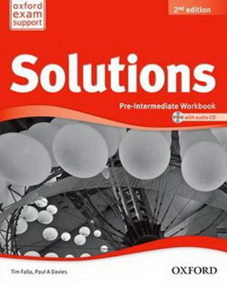 Solutions. Pre-Intermediate. Workbook Falla Tim, Davies Paul A.