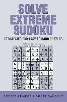 Solve Extreme Sudoku Gandert Scott, Emmert Robert